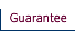 Guarantee